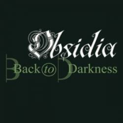Obsidia : Back to Darkness
